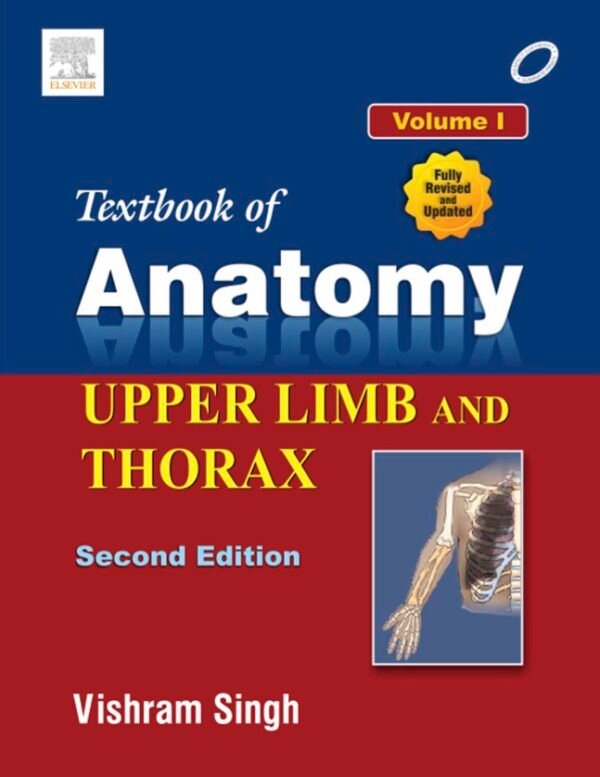 Vishram Singh Textbook of Anatomy 2nd Ed Vol 1 upper limb and thorax Visit Libtoon.com